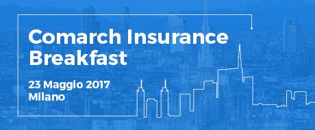 Comarch organizza la seconda edizione dell’evento Comarch Insurance Breakfast a Milano! 