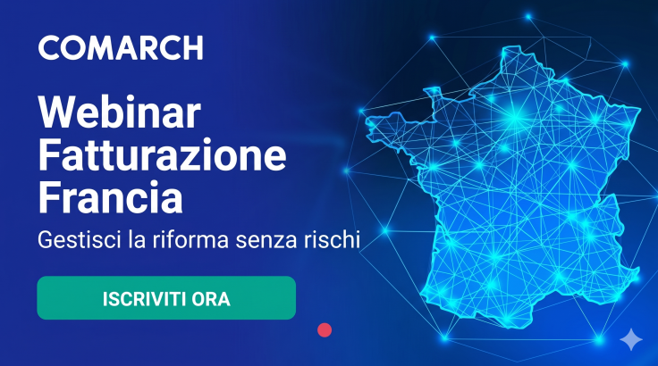 Comarch e CCI France Italie presentano: Guida alla Fatturazione Elettronica Francia 2026